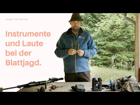 Erfolgreiche Blattjagd - Instrumente und Laute | Jagdwissen der Bayerischen Staatsforsten