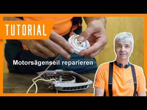 Motorsägenseil reparieren I #Motorsäge #Tutorial der Bayerischen Staatsforsten