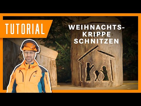 Weihnachtskrippe selber machen I Motorsägenschnitzen DIY | Tutorial & Anleitung